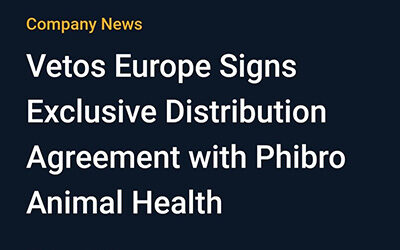 Vetos Europe signs exclusive distribution with Phibro™ animal health